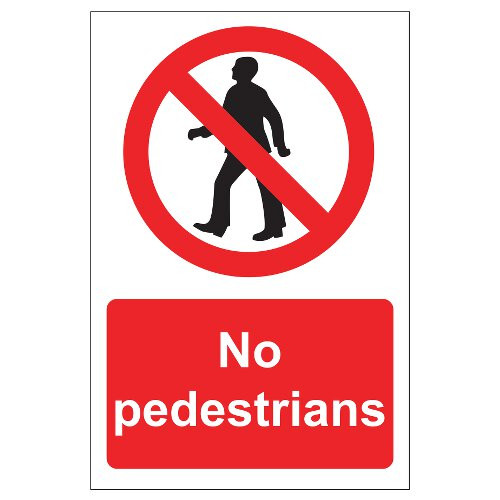 Product Image 1 - NO PEDESTRIANS SIGNS (200 x 300mm)
